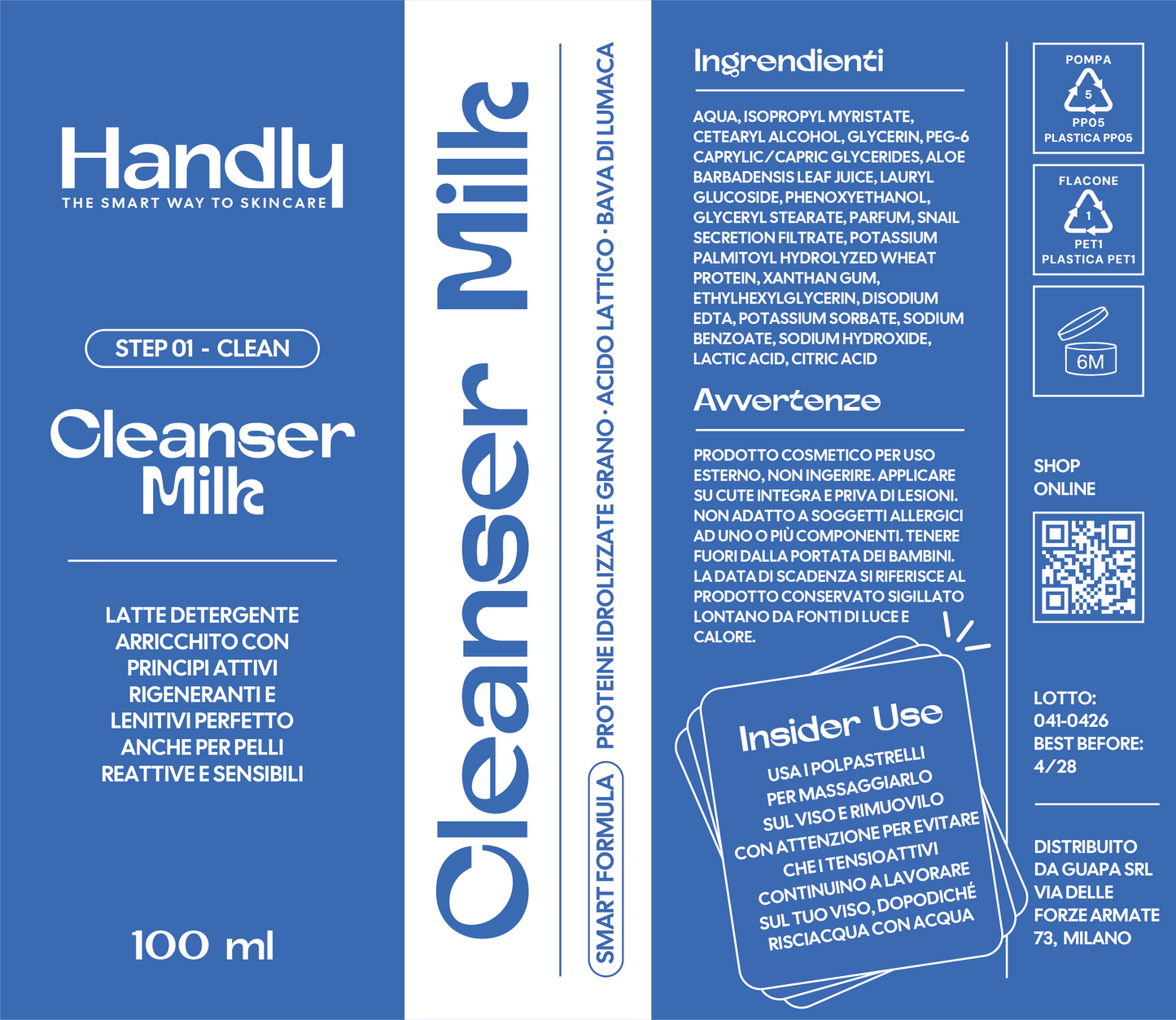 Cleanser Milk Handly — latte detergente con bava di lumaca 100ml — Step 01 Clean