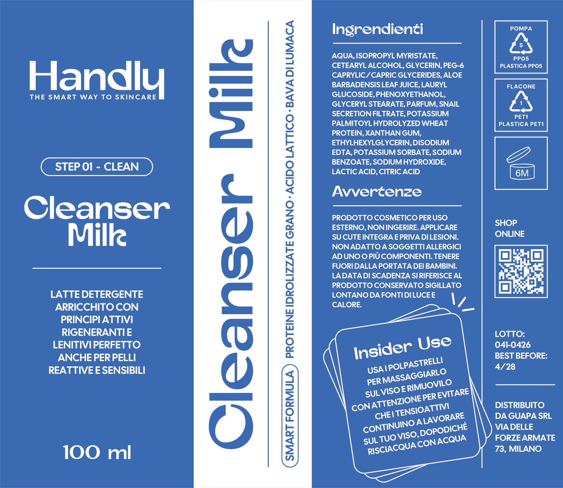 Cleanser Milk Handly — latte detergente con bava di lumaca 100ml — Step 01 Clean